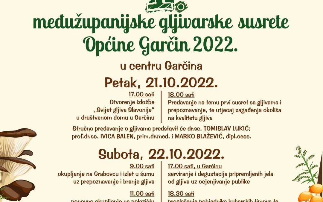 1. Međužupanijski gljivarski susreti Općine Garčin 2022.