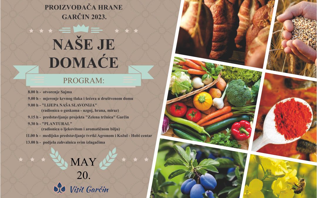 “NAŠE JE DOMAĆE” – prvi sajam domaćih proizvođača hrane, s naših polja na naše stolove!