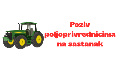 Poziv poljoprivrednicima na sastanak