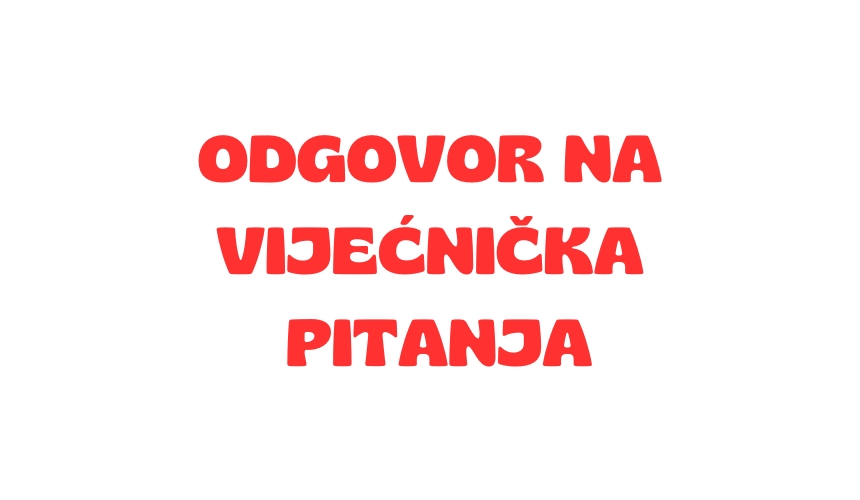 Odgovor na vijećnička pitanja