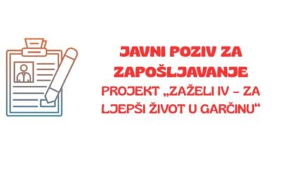 OGLAS za zapošljavanje radnika/ce na određeno radno vrijeme u sklopu programa “ZAŽELI 4 – za ljepši život u općini Garčin” – Pružatelj/ica usluge i potpore i podrške starijim i/ili nemoćnim osobama