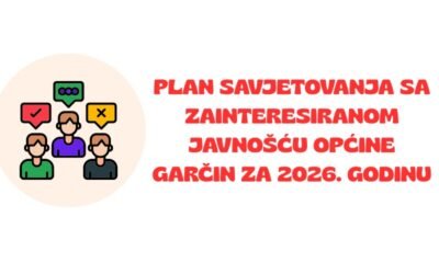 Plan savjetovanja sa zainteresiranom javnošću Općine Garčin za 2026. godinu