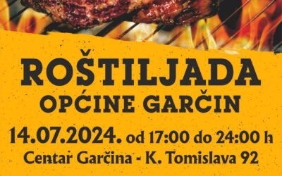 3. ROŠTILJADA OPĆINE GARČIN, 14. 7. 2024.
